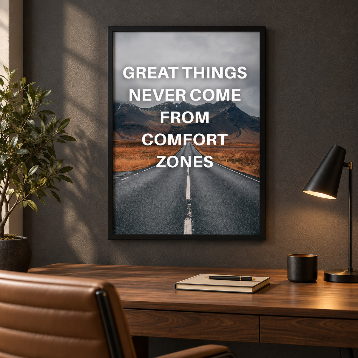 Great Things Never Come From Comfort Zones Framed Motivational Art Poster